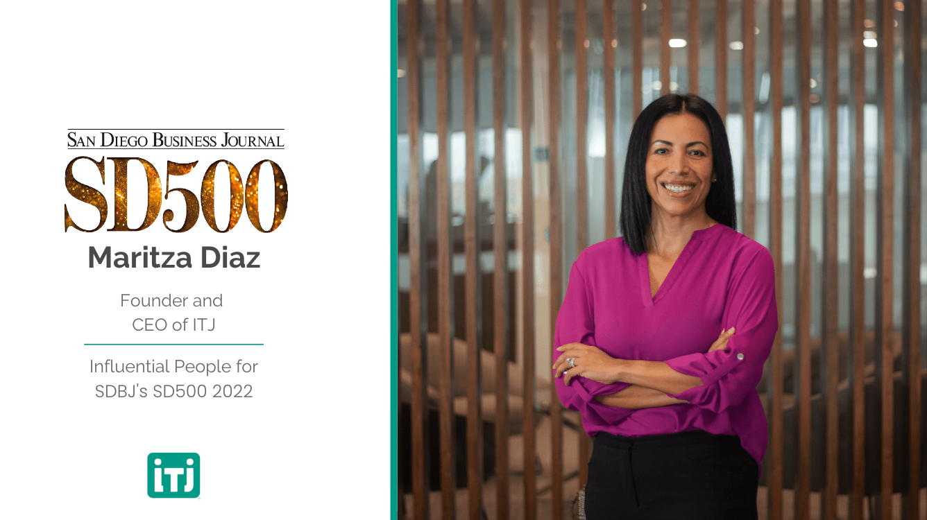 Maritza Diaz has been named one of SD500 Most Influential People in San Diego