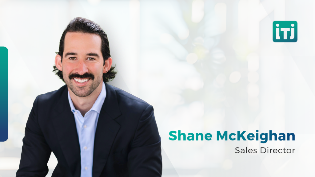 Shane McKeighan is ITJ's new Sales Director