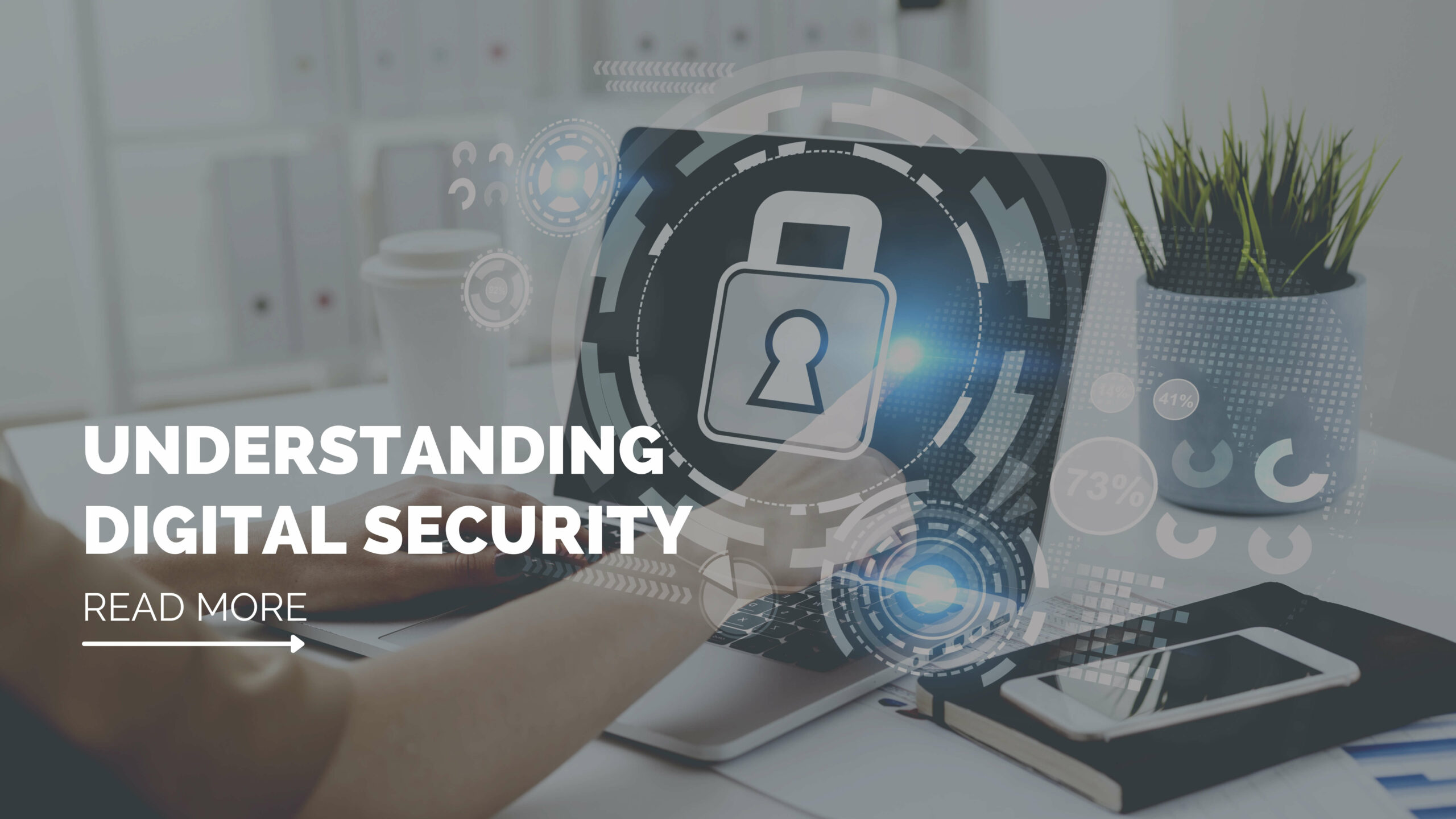 Understanding Digital Security blog ITJ